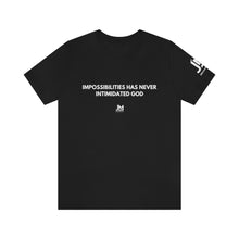 Load image into Gallery viewer, Impossibilities - Unisex Jersey Short Sleeve Tee
