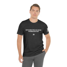 Load image into Gallery viewer, Impossibilities - Unisex Jersey Short Sleeve Tee
