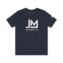 Load image into Gallery viewer, JM White Logo - Unisex Jersey Short Sleeve Tee
